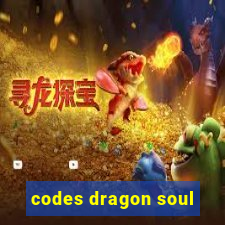 codes dragon soul